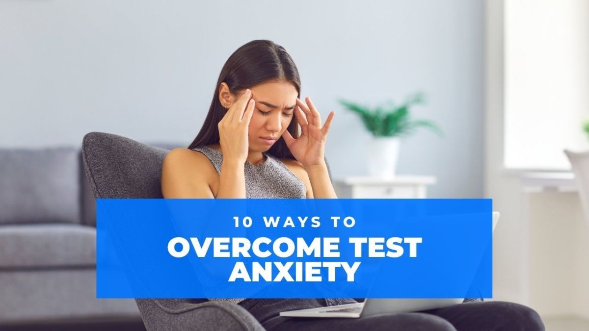 克服考试焦虑的10种方法