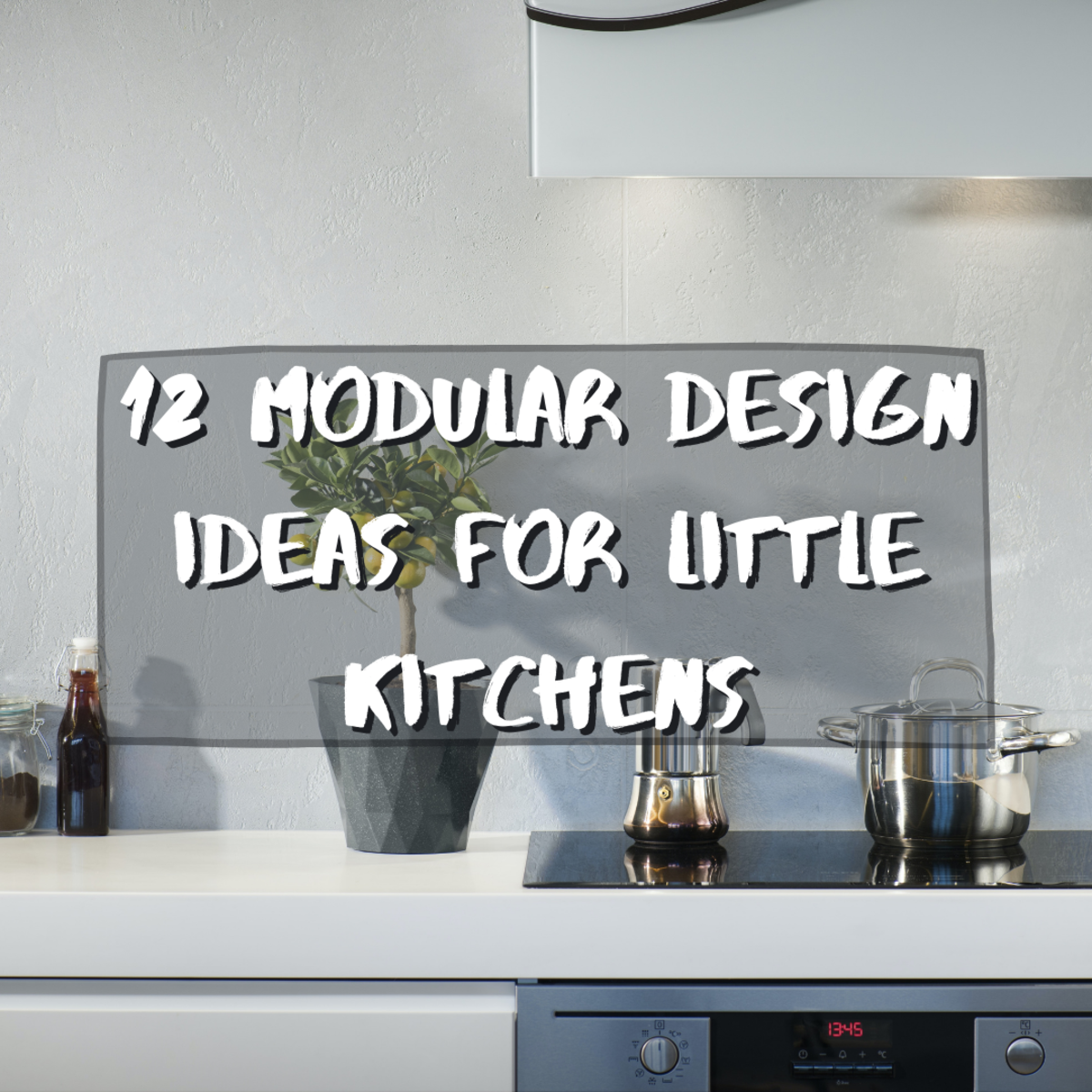 12 Trendy Modular Design Ideas for Small Kitchens