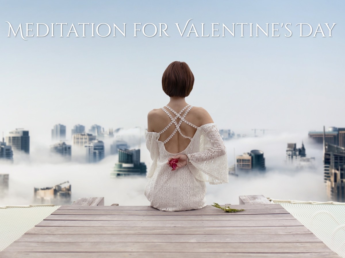 The following meditation is meant to be done on Valentine's Day or another romantic day. It teaches self-love and self-respect.
