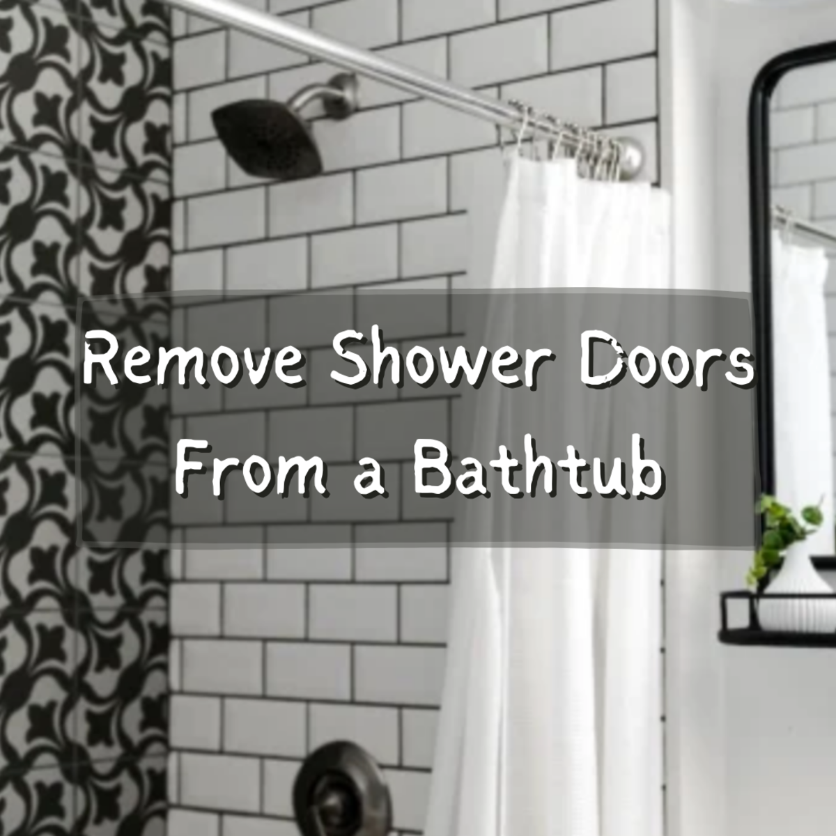 DIY Guide to Remove Shower Doors From a Bathtub - Dengarden