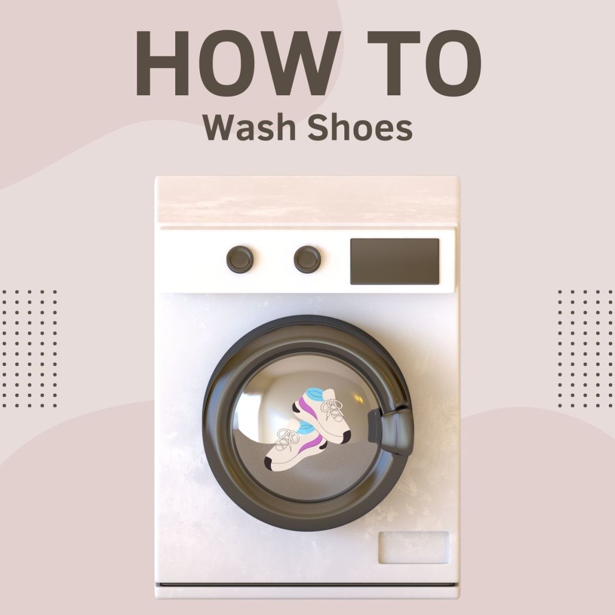 Washing your shoes is super easy!