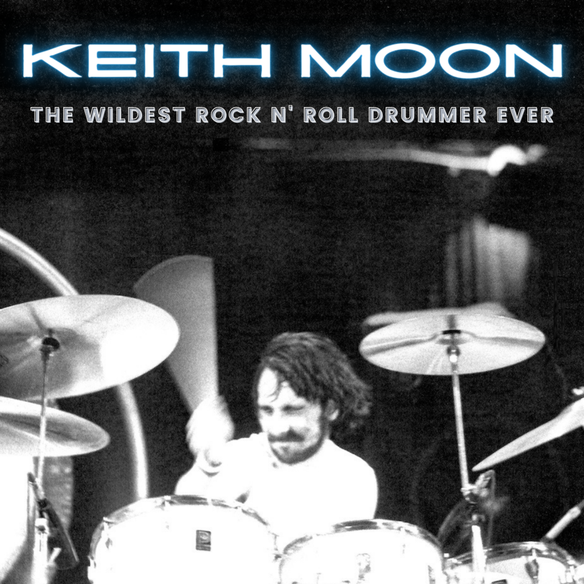 This article will take a look at the wild and wacky life of famous the Who drummer Keith Moon.