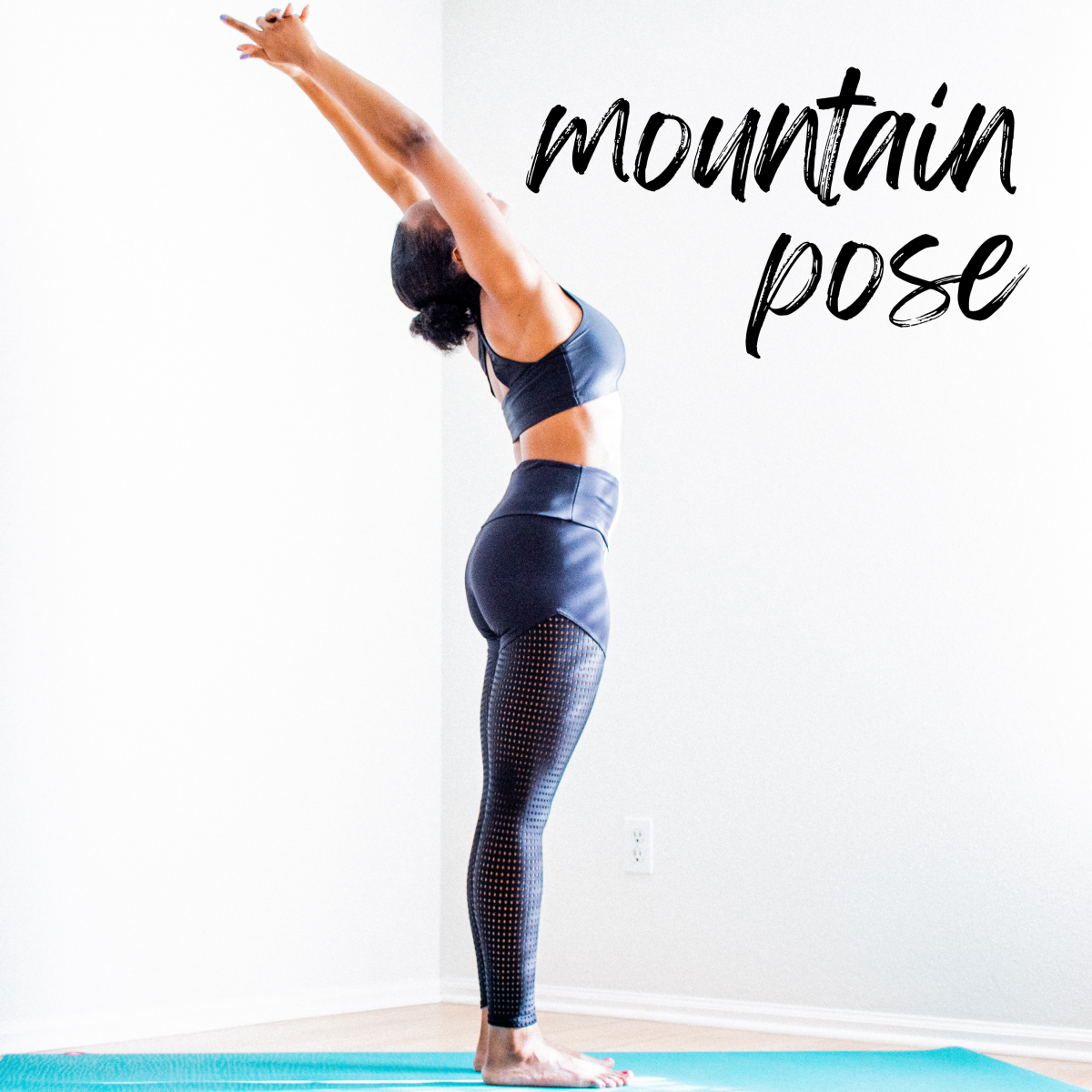 Mountain Pose (Bending Back)