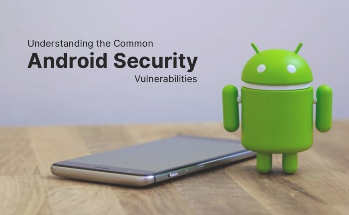 Understanding the Common Android Security Vulnerabilities