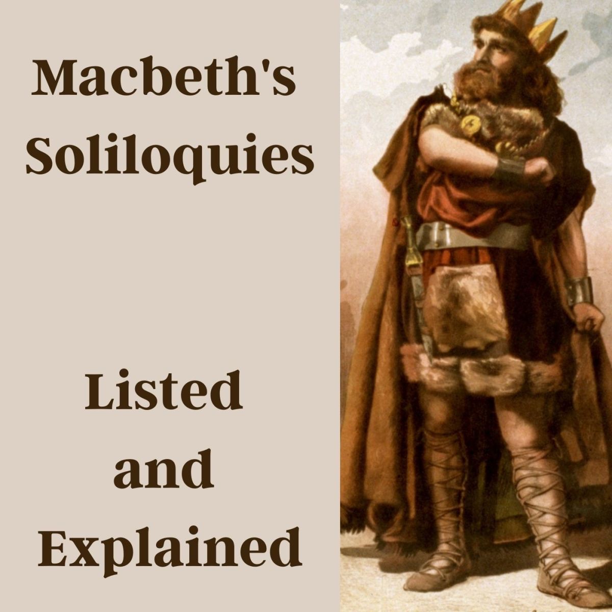 Macbeth's Soliloquies Listed and Explained
