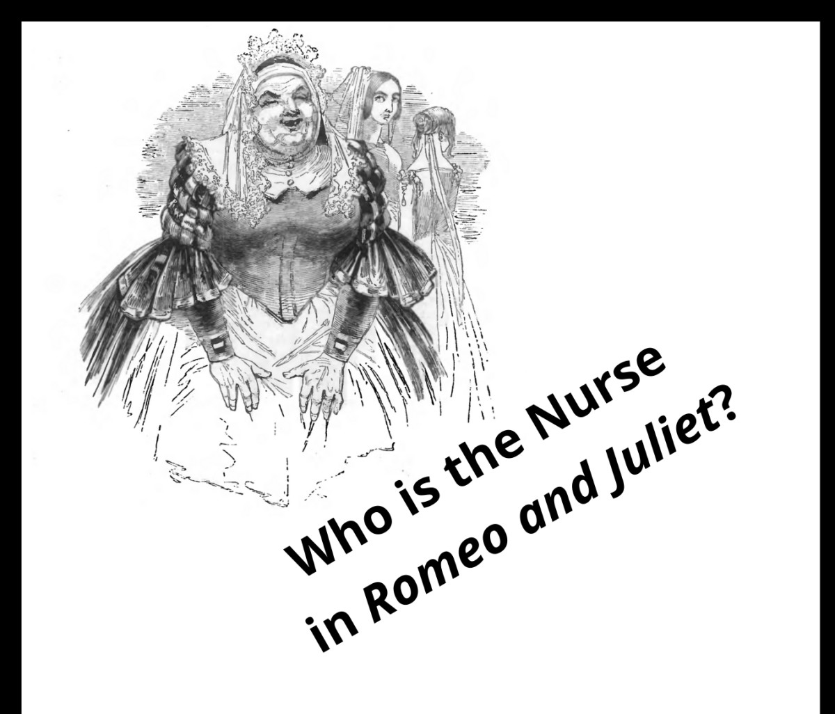 What Is The Nurses Advice To Juliet Why Is This Surprising Watts 