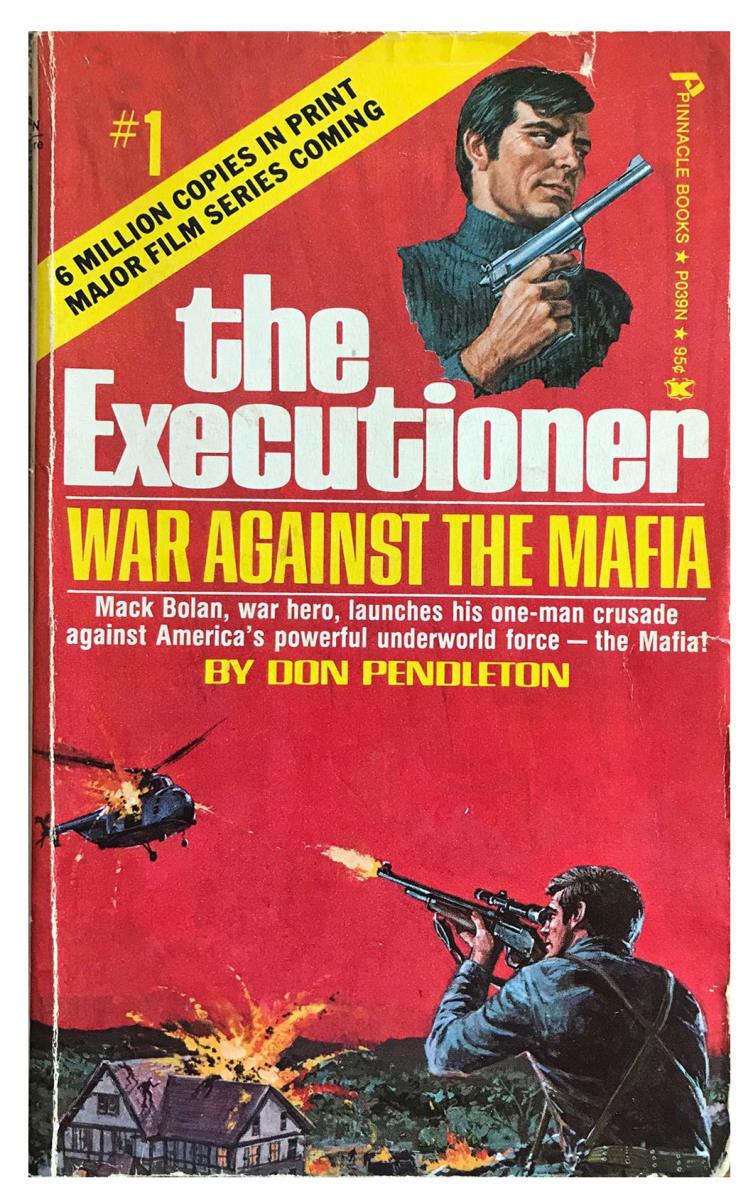 "The Executioner: War Against the Mafia" by Don Pendleton