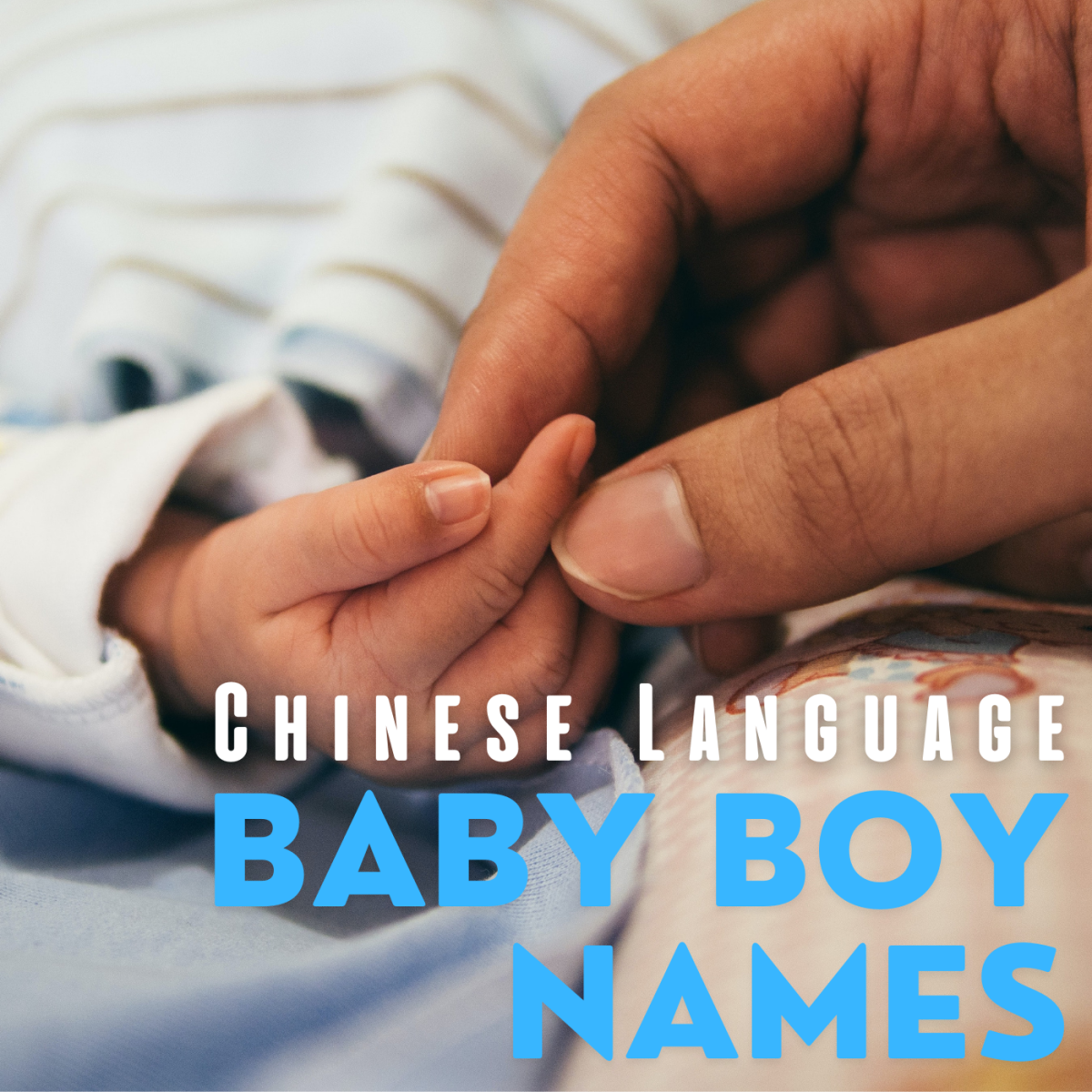 Chinese Language Baby Boy Names
