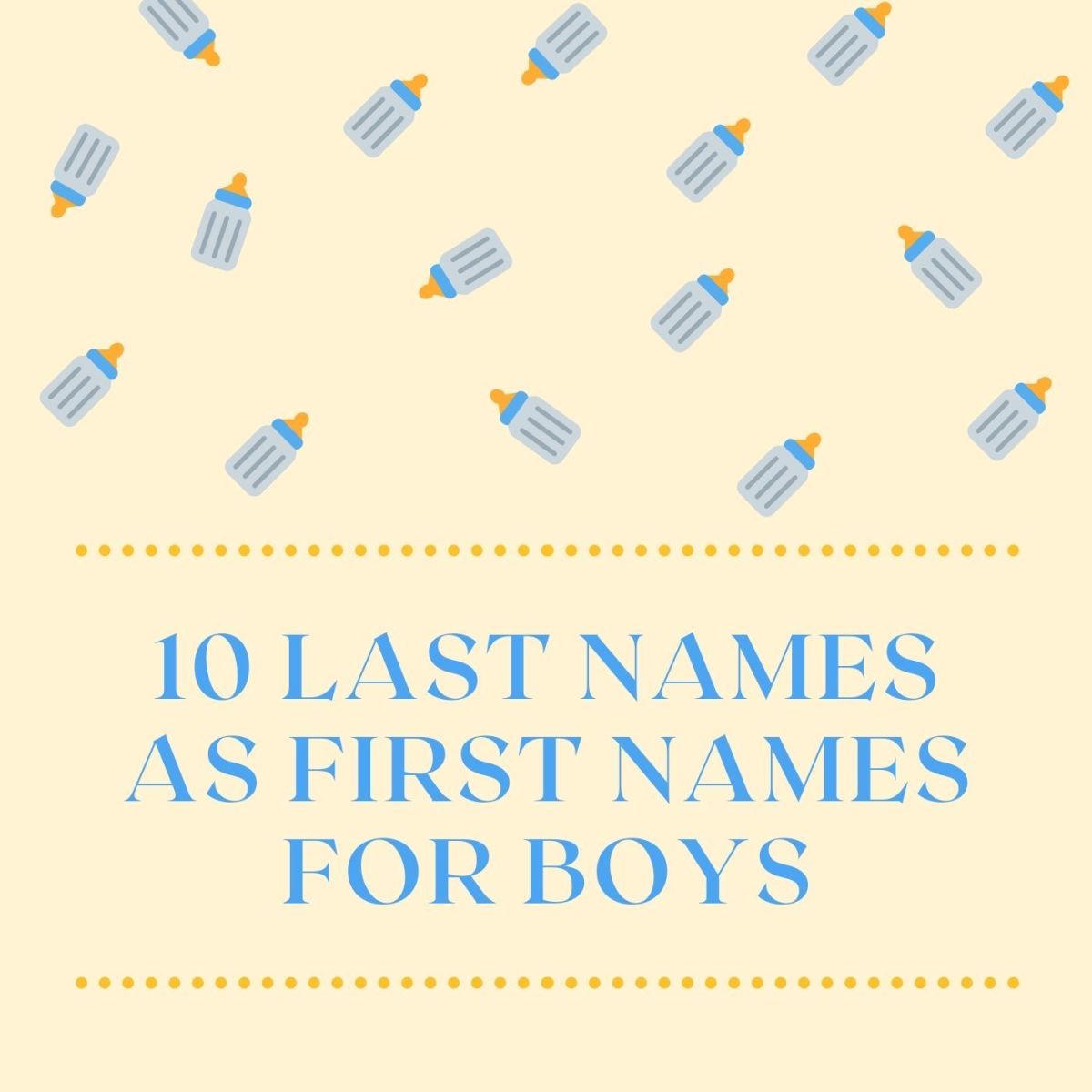 Unique Baby Names for Boys: Last Names as First Names