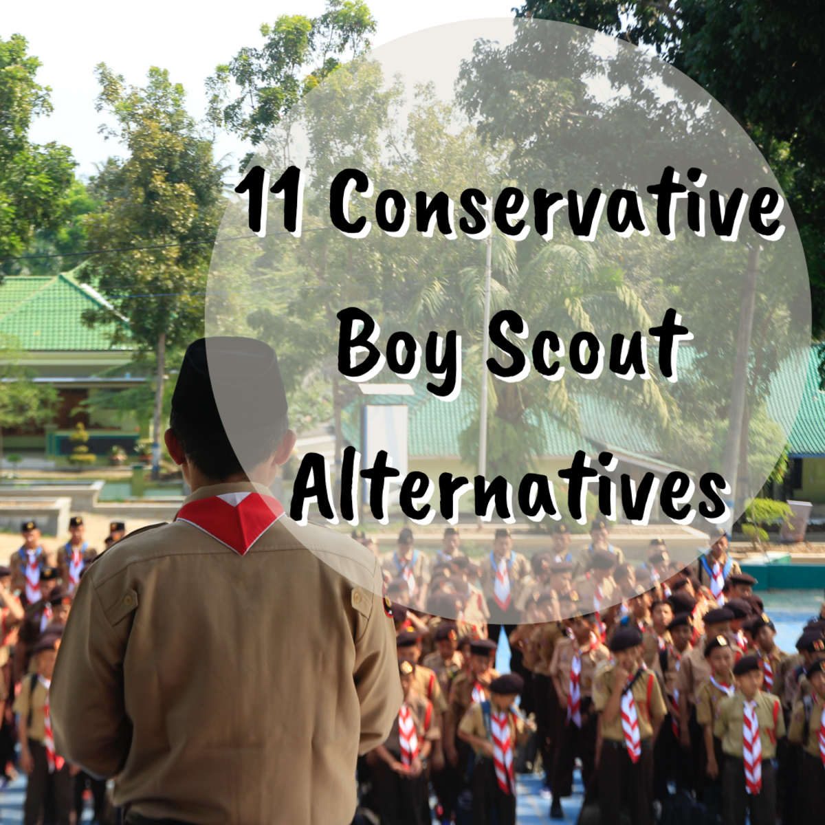 Look for a Boy Scouts alternative? Read on to discover 11 conservative alternatives.