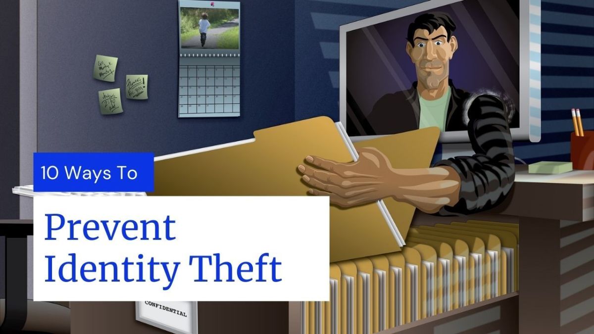 10 Ways to Prevent Identity Theft