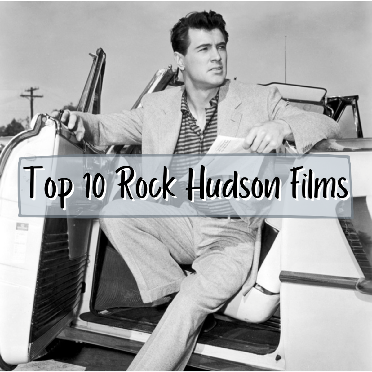 Top 10 Rock Hudson Films
