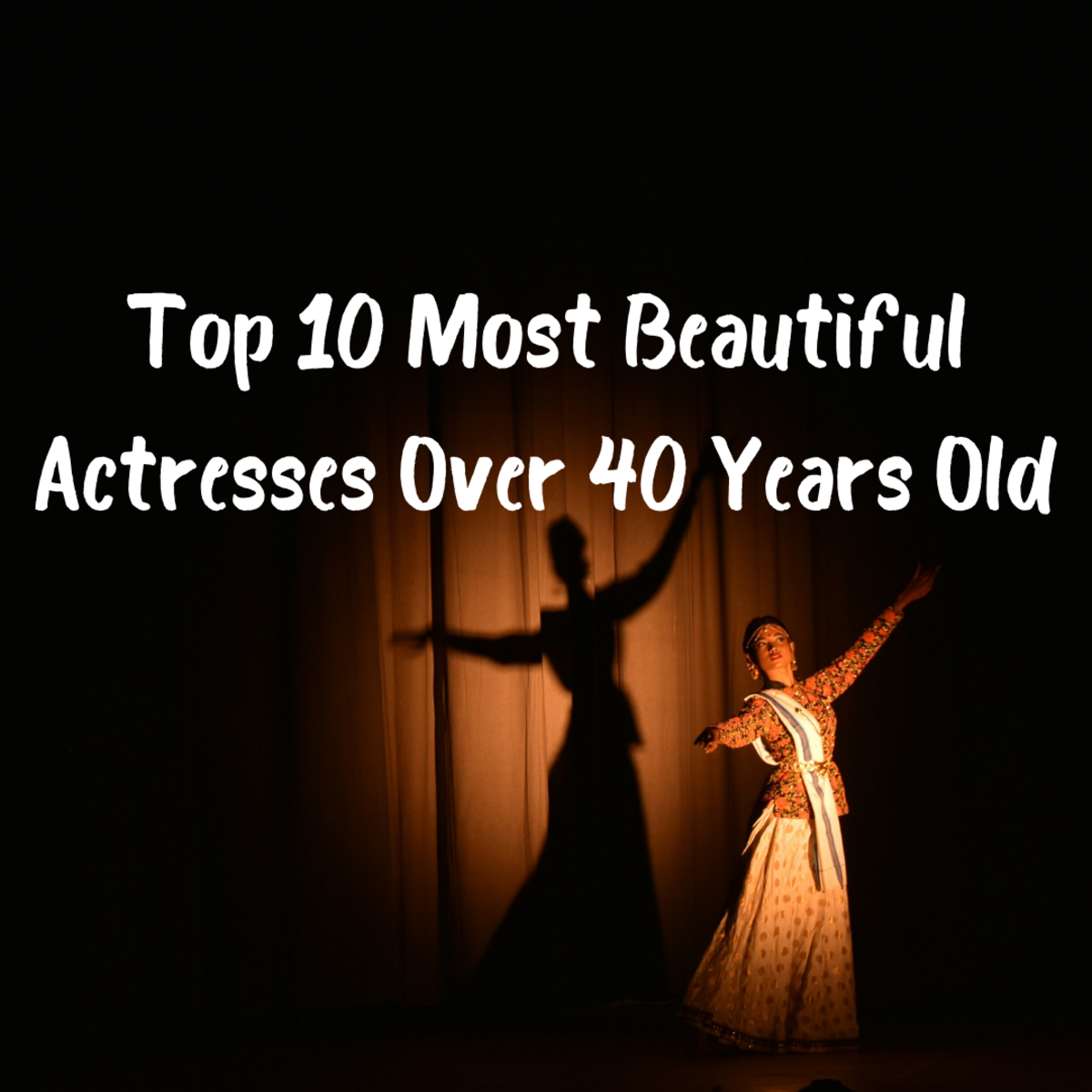 Top 10 Most Beautiful Actresses Over 40 Years Old