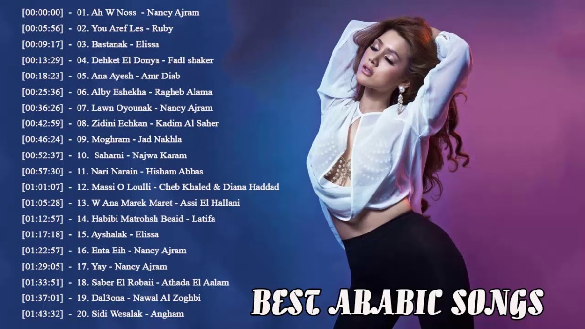 Top 100 Best Arabic Songs Of All Time 2022 HubPages