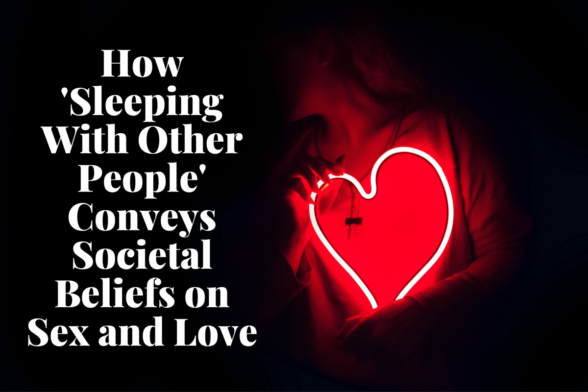 In this article, I will talk about how the 2015 movie 'Sleeping With Other People' speaks on social standards and beliefs that often influence sex and love.