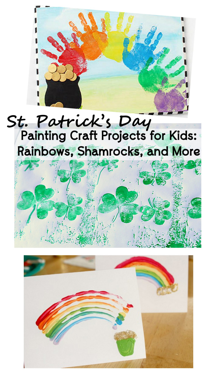 St. Patrick's Day Painting Craft Projects for Kids: Rainbows, Shamrocks, and More