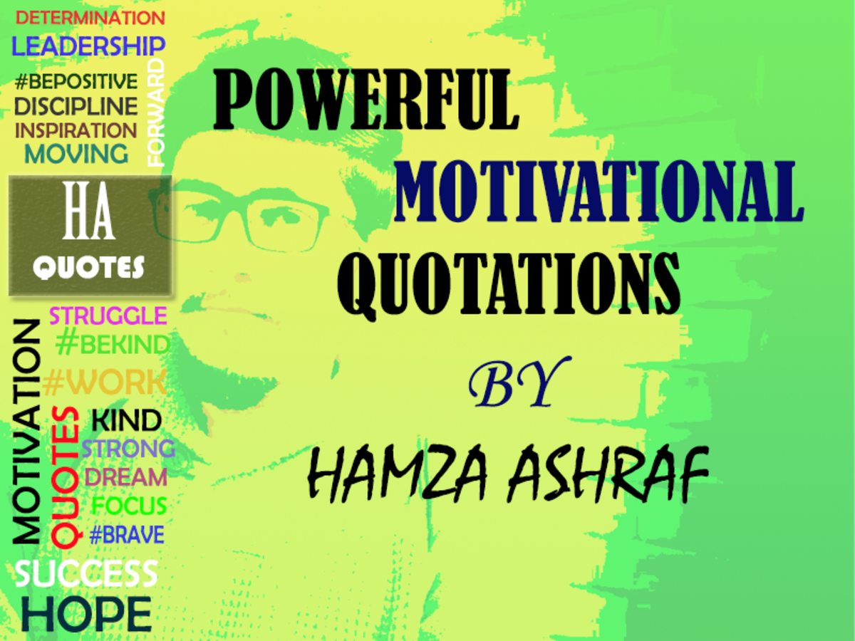 Powerful Motivational Quotations by Hamza Ashraf