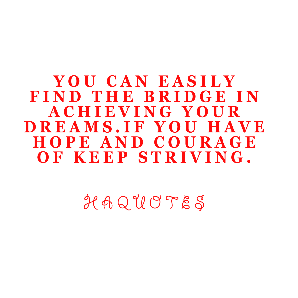  Have Hope Quote | Courage Quote