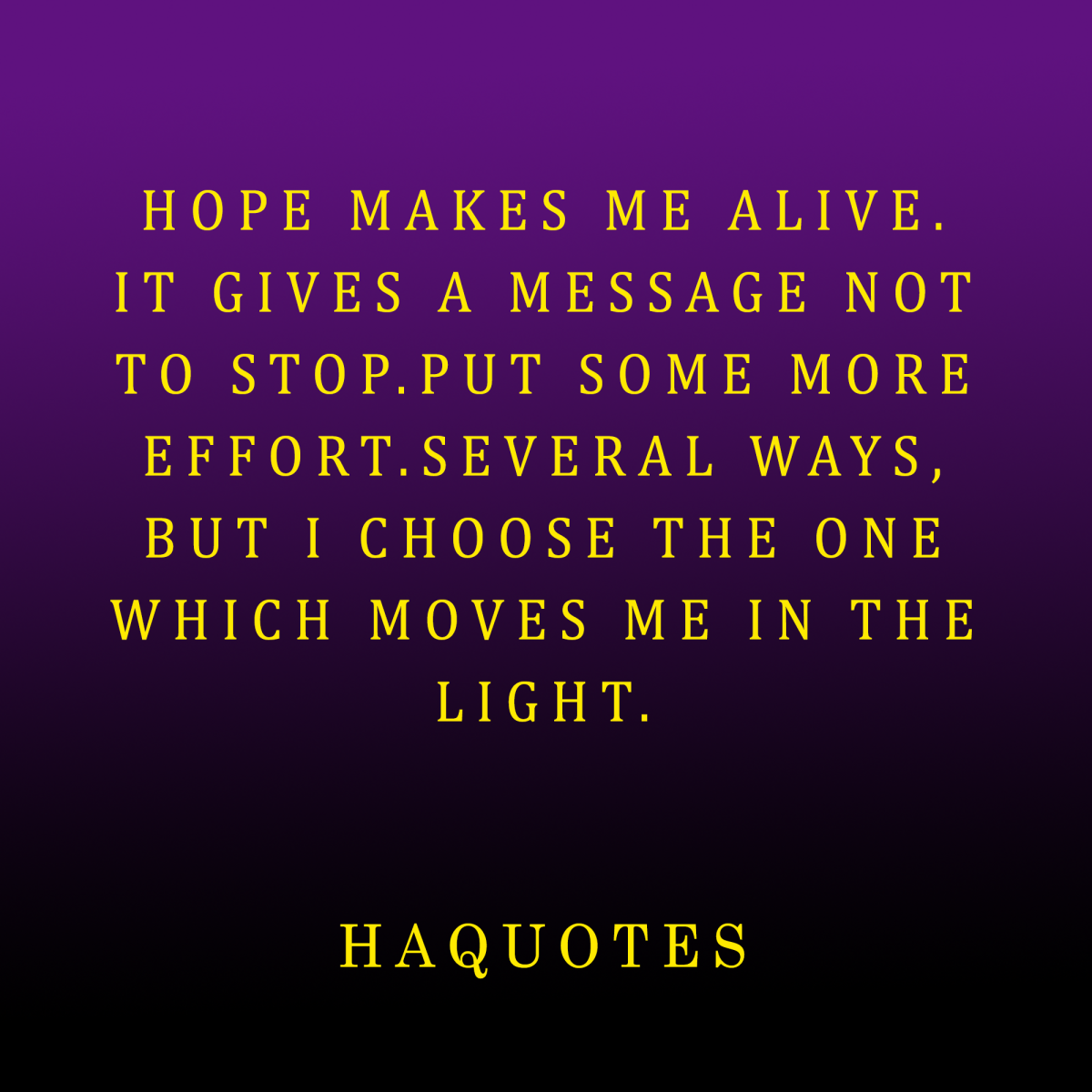 Hope Quote | Do Not Stop Quote