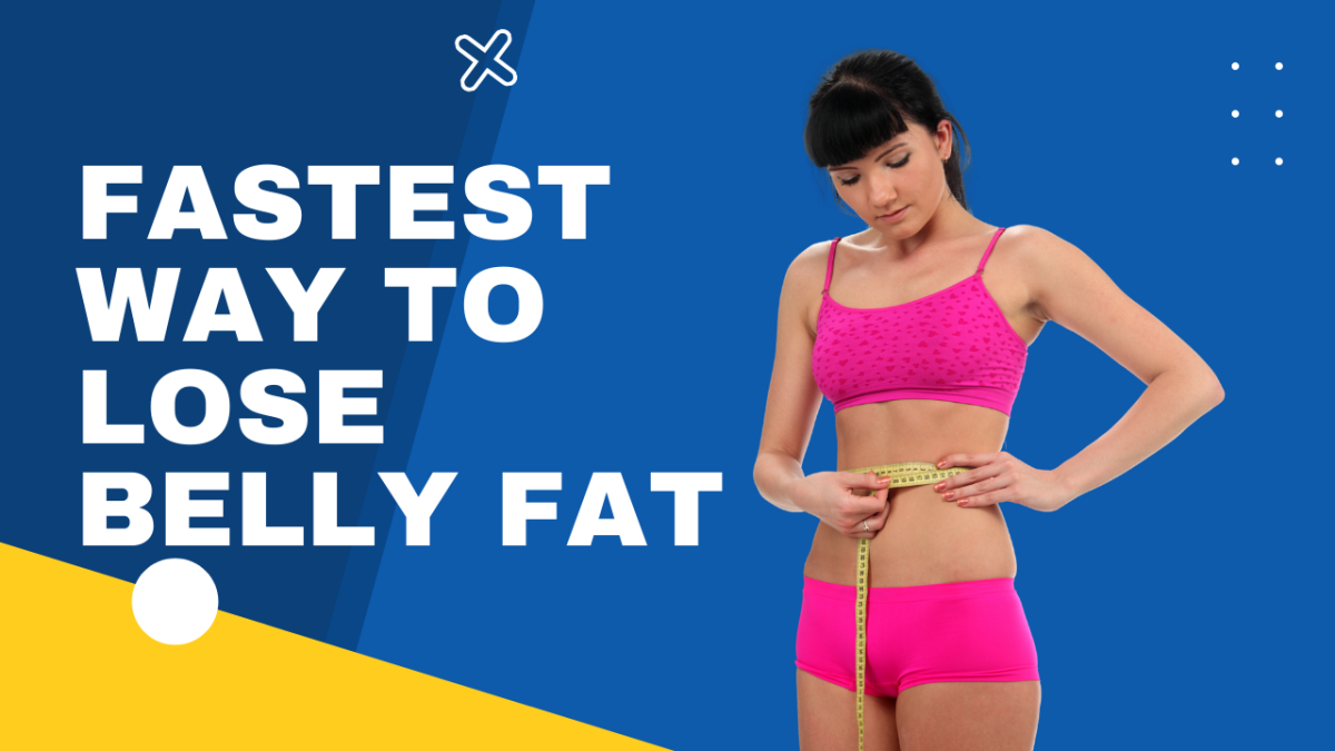 the-complete-guide-to-how-to-lose-belly-fat-fast-with-diet-exercises-more