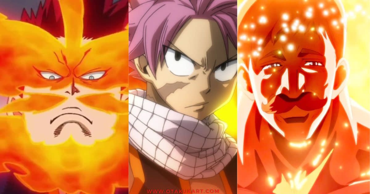 Top Ten Best Fire Users in Anime of All Time - HubPages