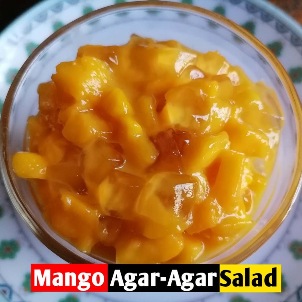 Mango Agar-Agar Salad
