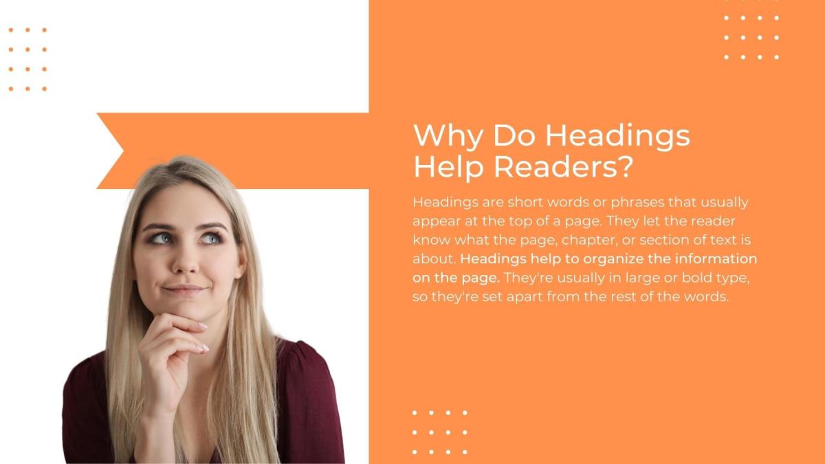 Why do headers help readers 
