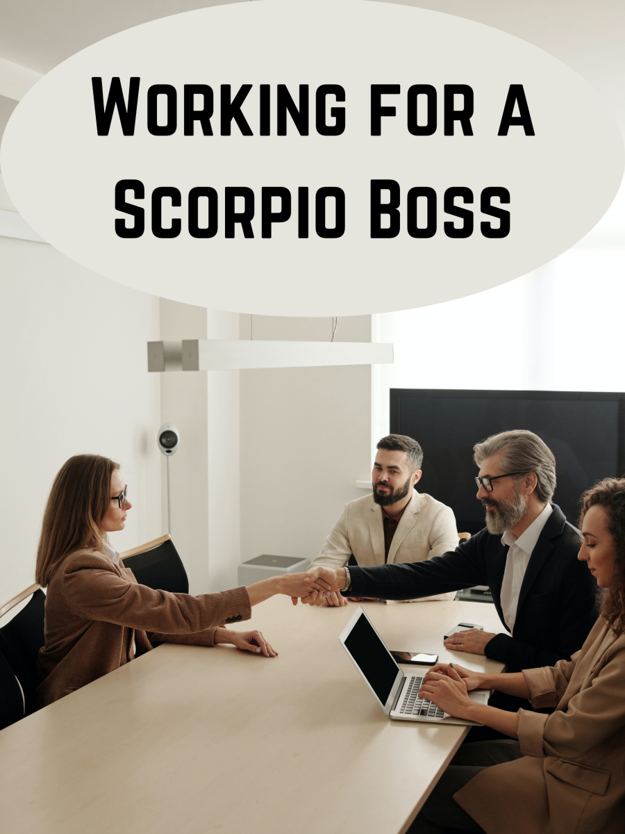 Smart idea: aligning with your Scorpio boss and showing loyalty. Bad idea: talking behind their back.