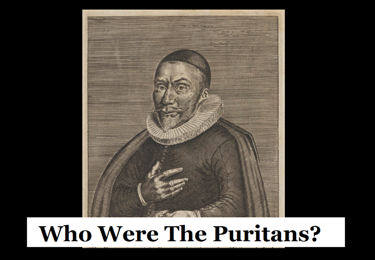 Who Were the Puritans?