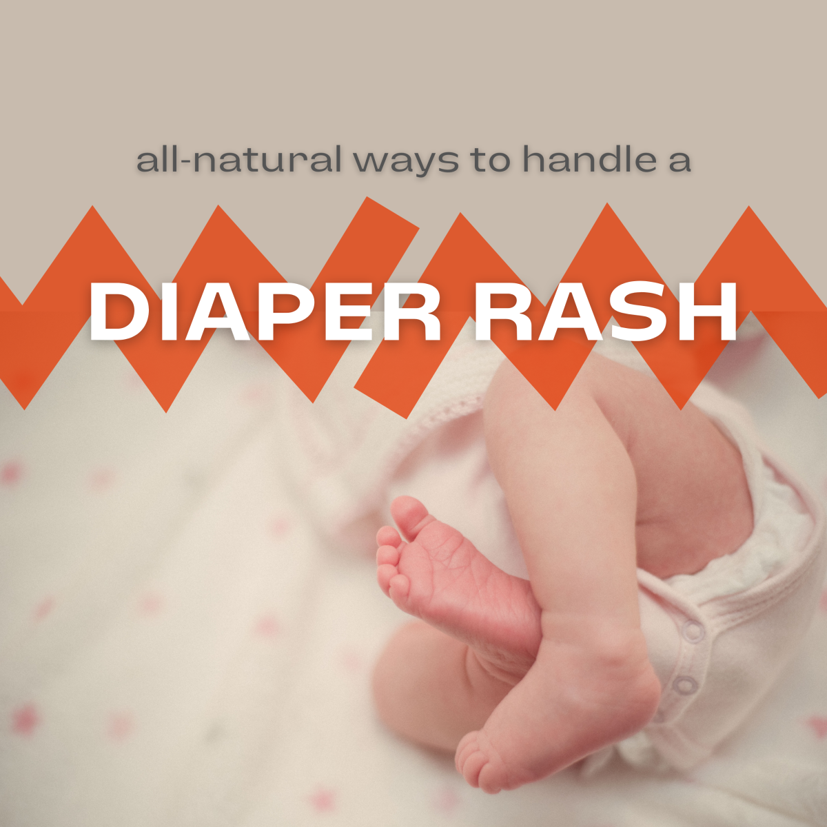 All-Natural Methods to Treat a Diaper Rash