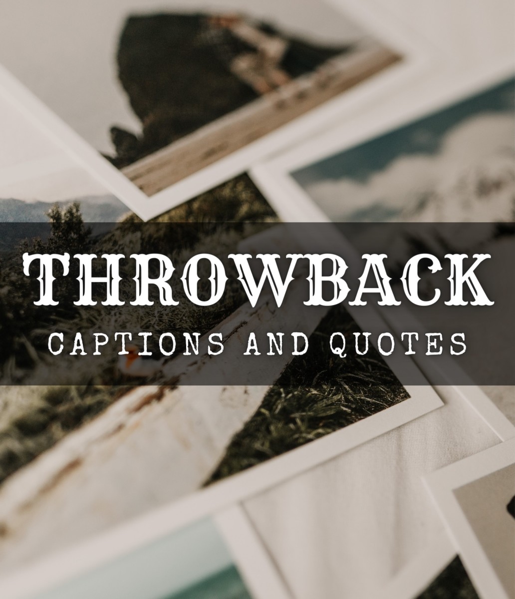 Throwback Captions and Quotes