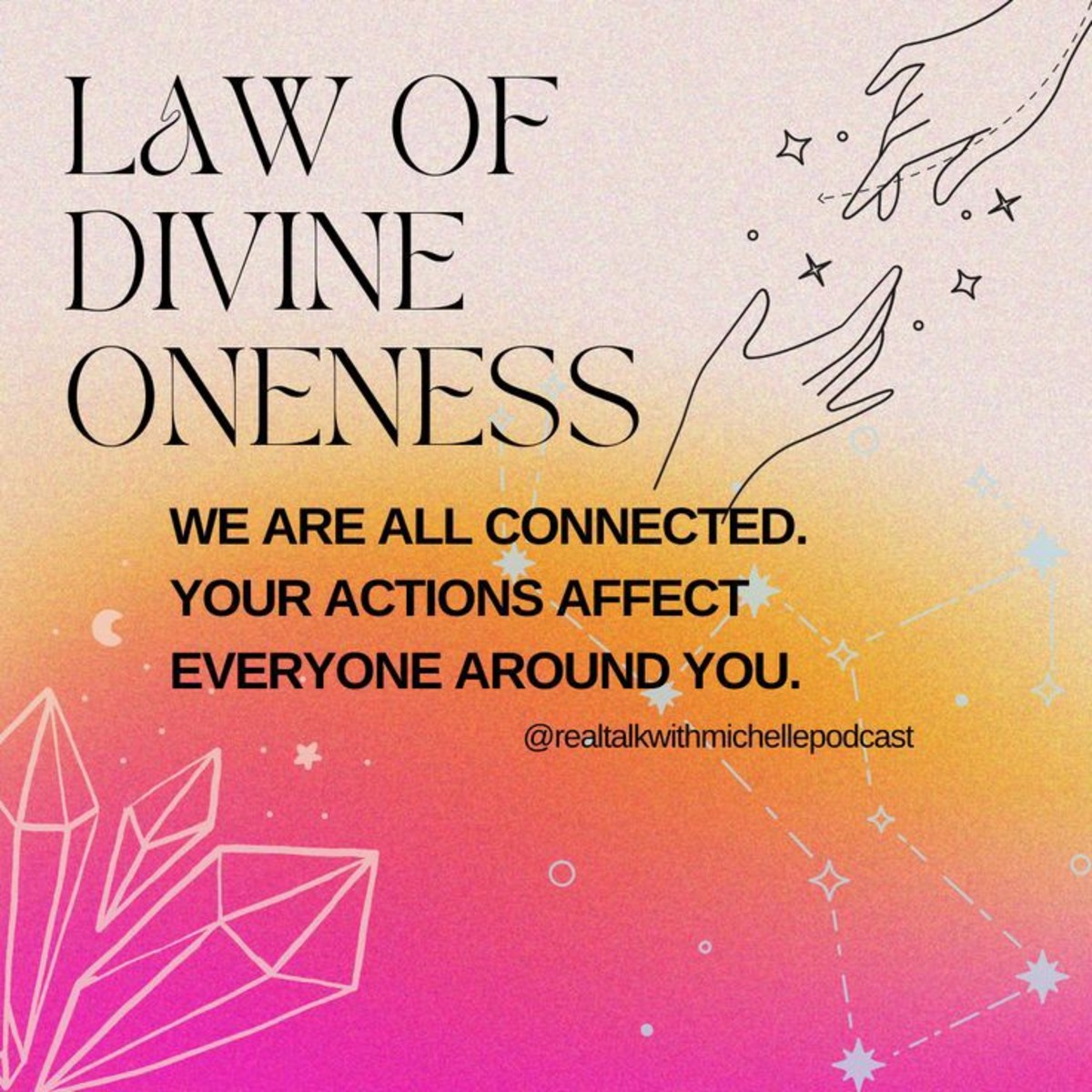 12 Universal Laws: The Law of Divine Oneness