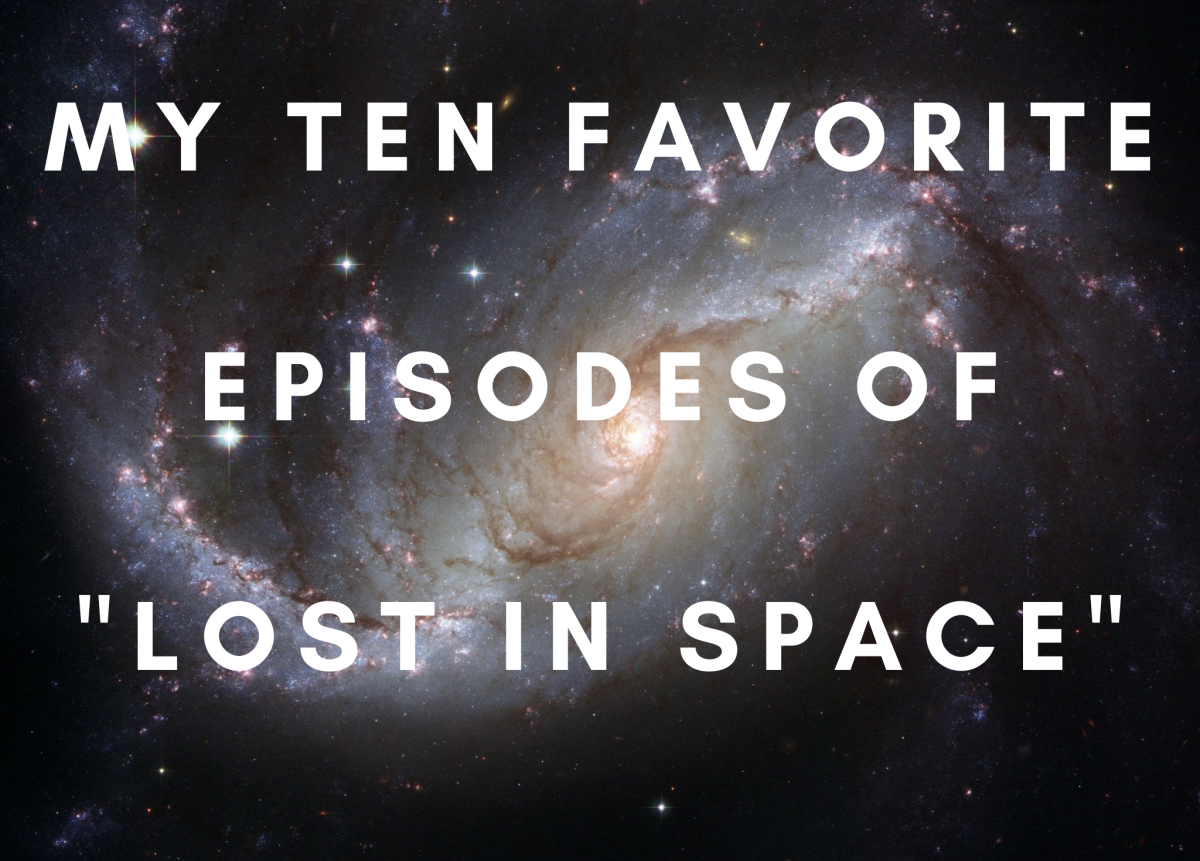 Enjoyed "Lost in Space"? Here are my favorite ten episodes. 