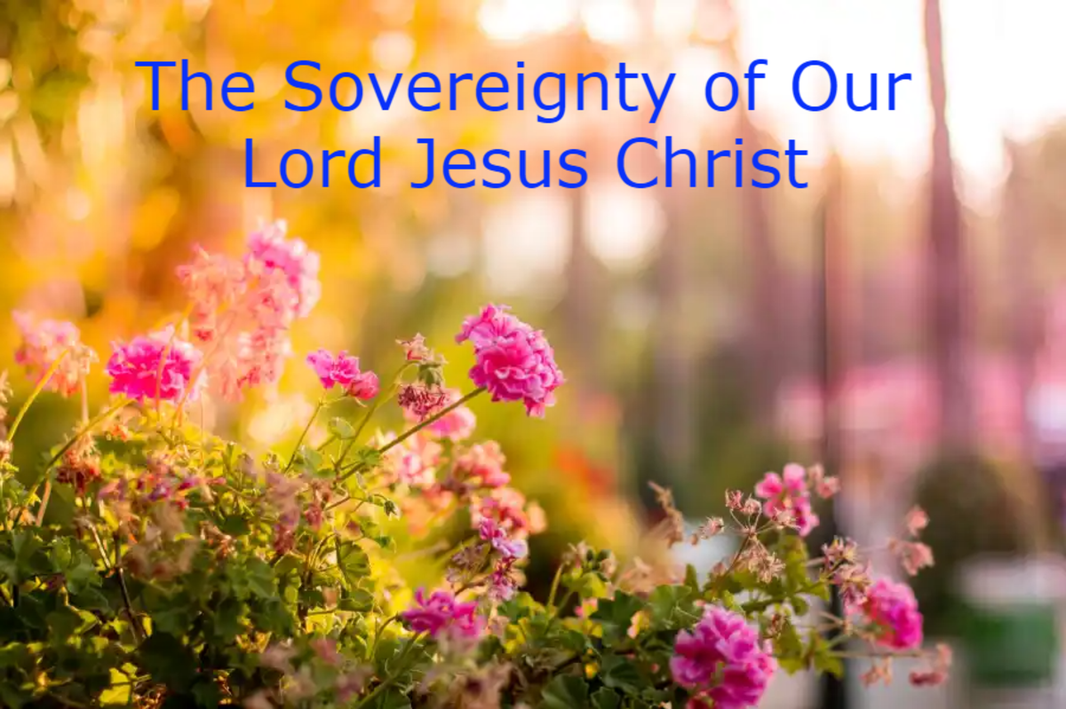 The Sovereignty of Our Lord Jesus Christ