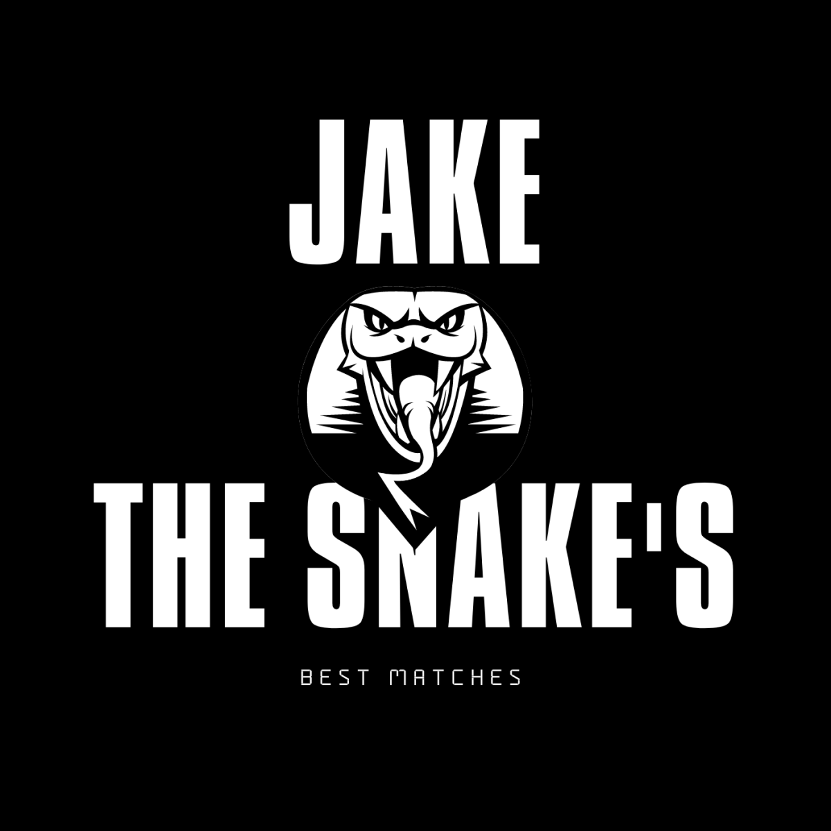 The man, the myth, the legend, Jake the Snake!