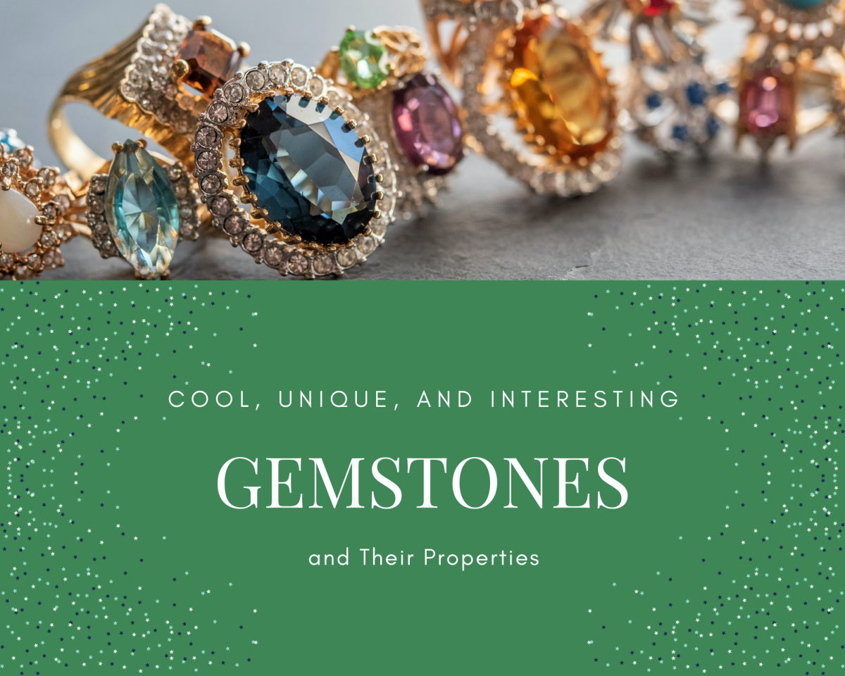 Cool, Unique, and Interesting Gemstones and Their Properties
