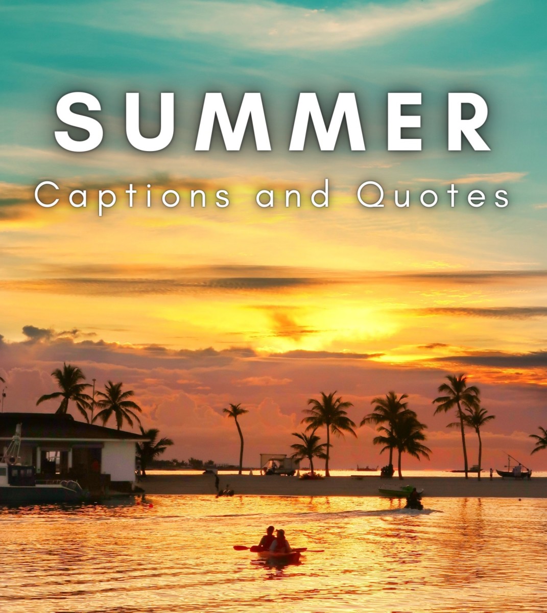 150+ Summer Quotes and Caption Ideas for Instagram