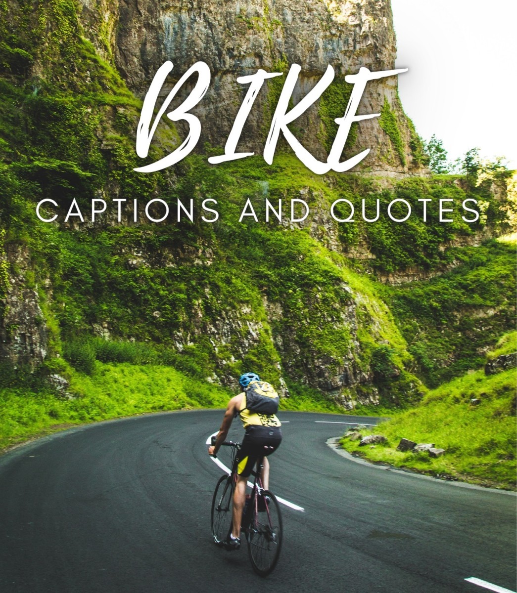 150 Bike Quotes And Caption Ideas For Instagram TurboFuture