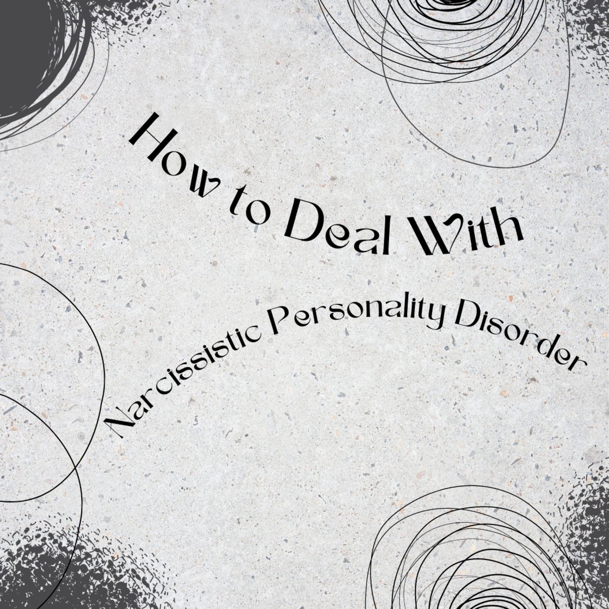 How to Deal With Narcissistic Personality Disorder