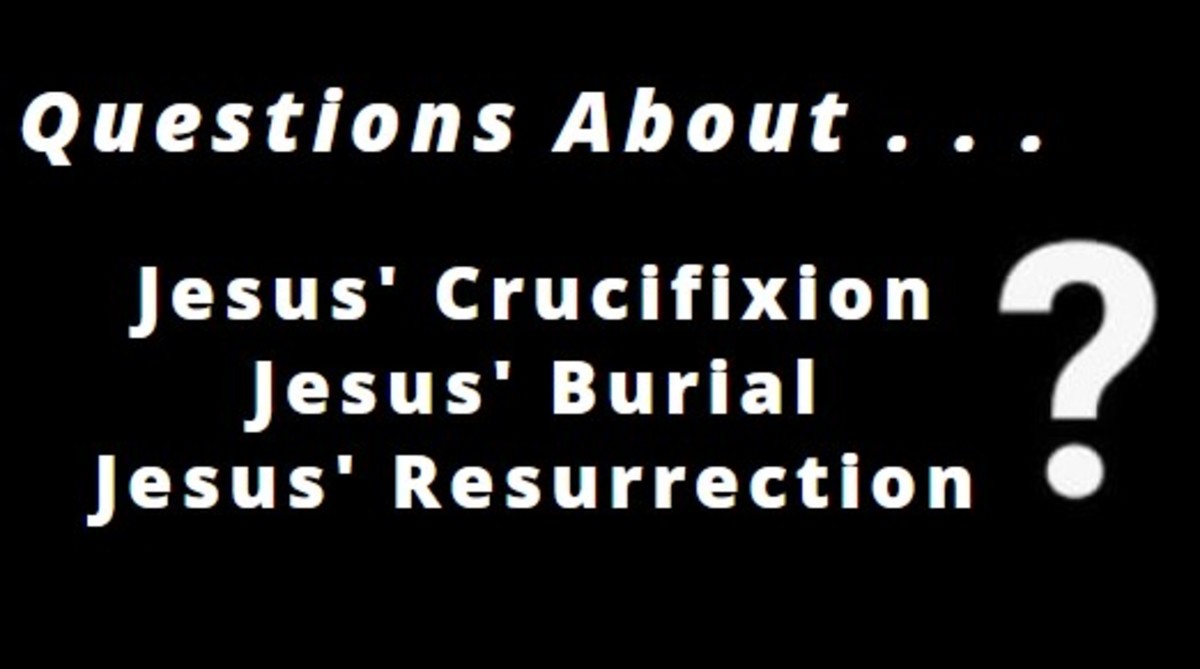Common Questions About Jesus' Death, Burial and Resurrection