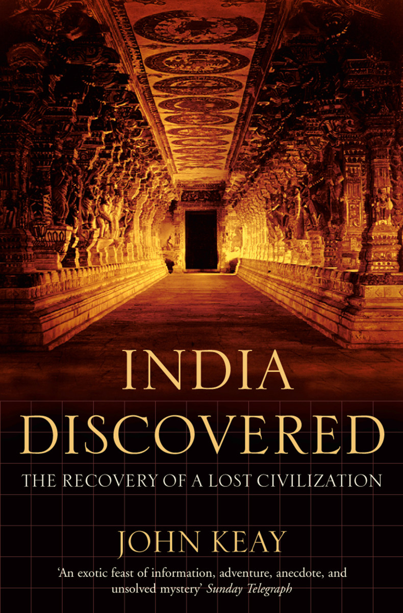 India Discovered: The Recovery of a Lost Civilization Review