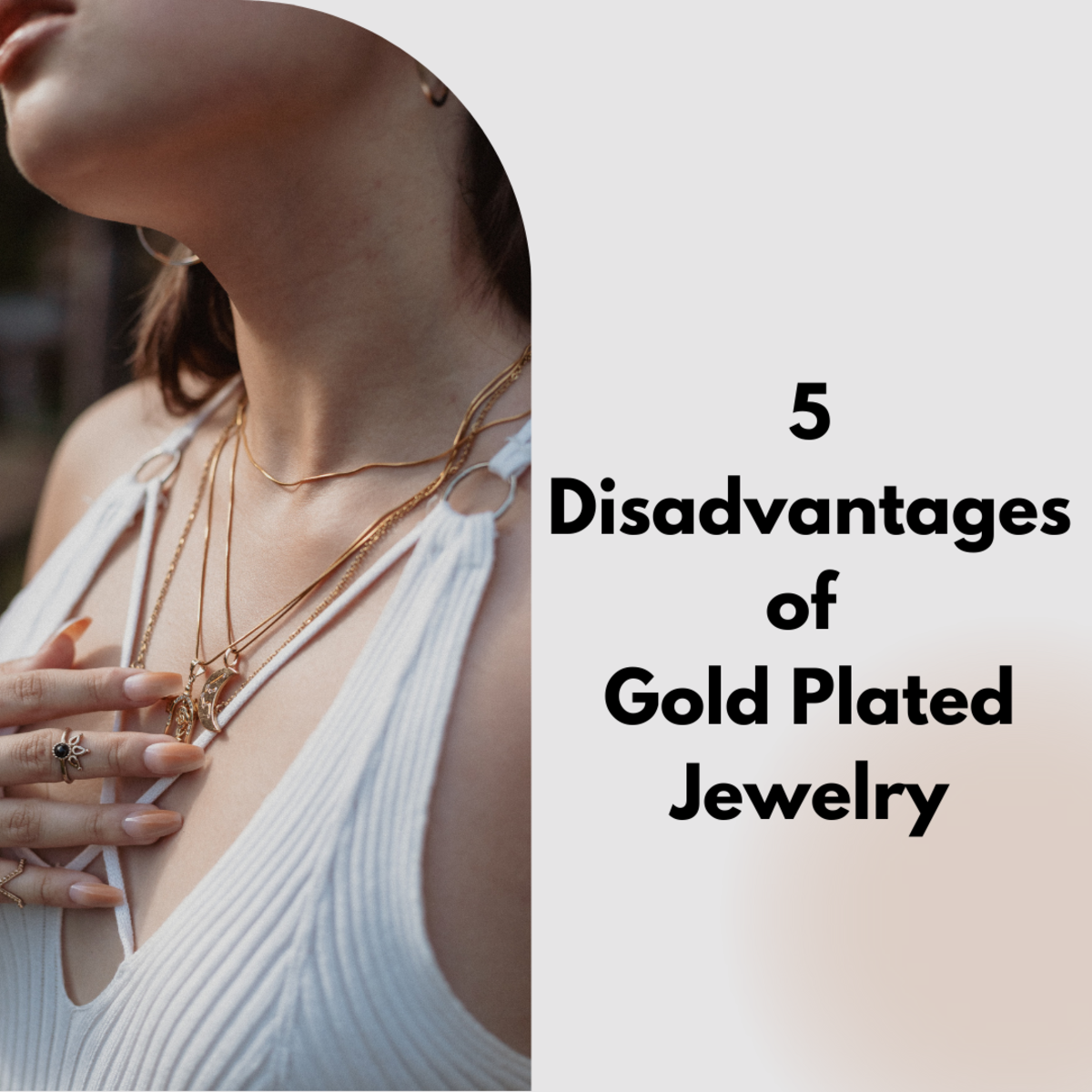 The Five Disadvantages of Gold Plated Jewelry