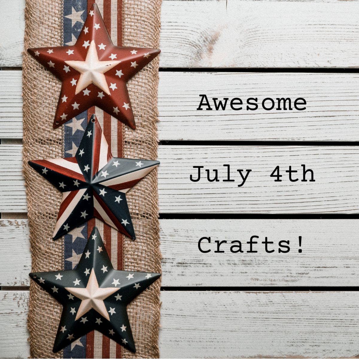75+ Easy Dollar Store Patriotic 4th of July Crafts
