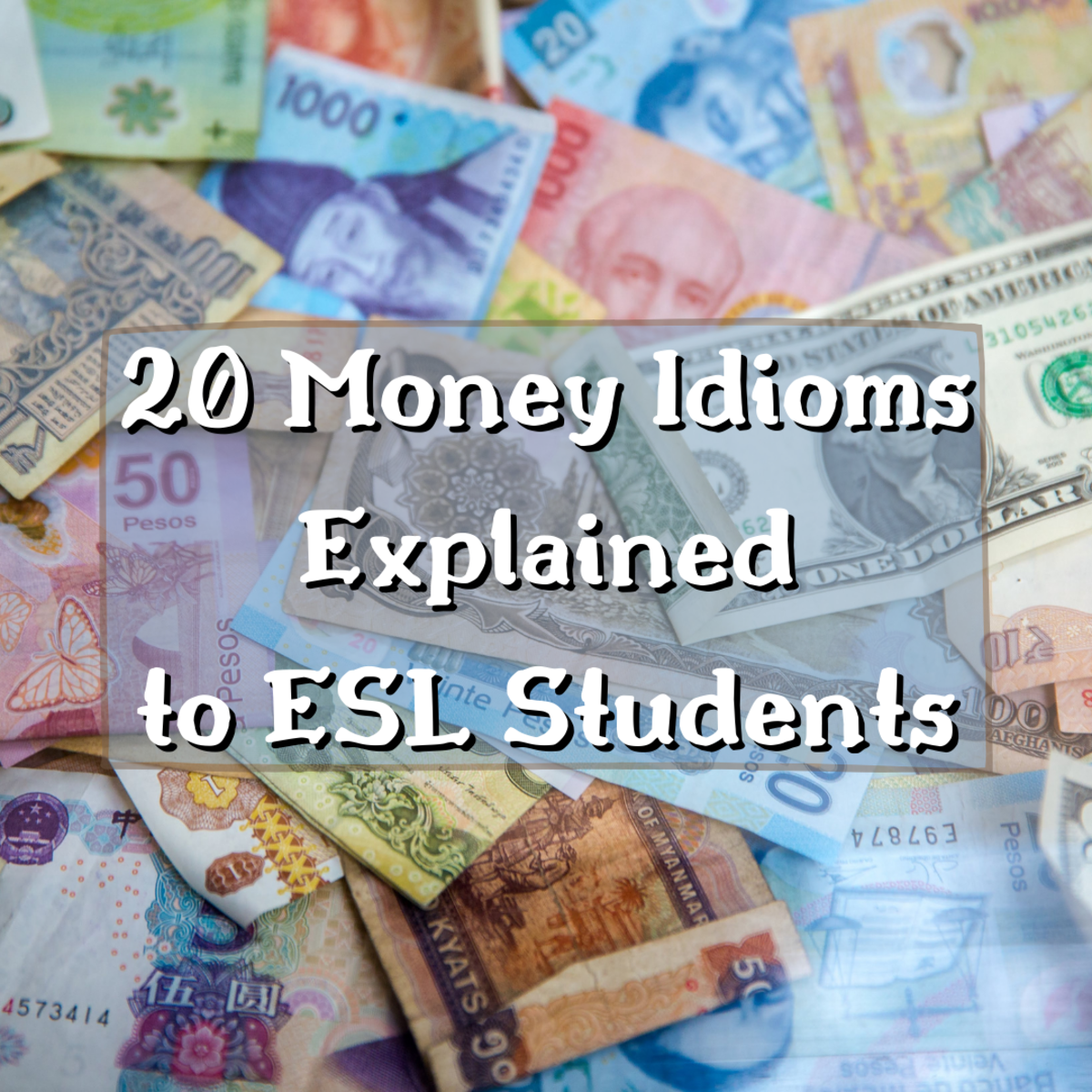 20 Money Idioms Explained to ESL Students