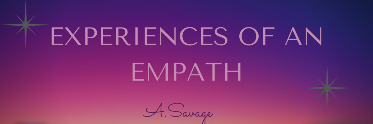 Experiences of an Empath