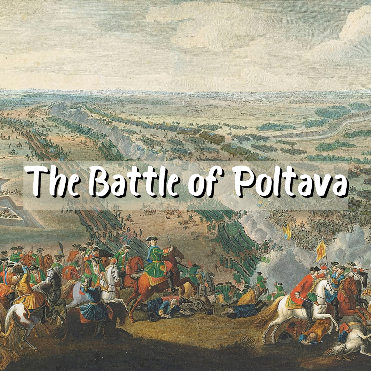 Decisive Battles of History: Poltava