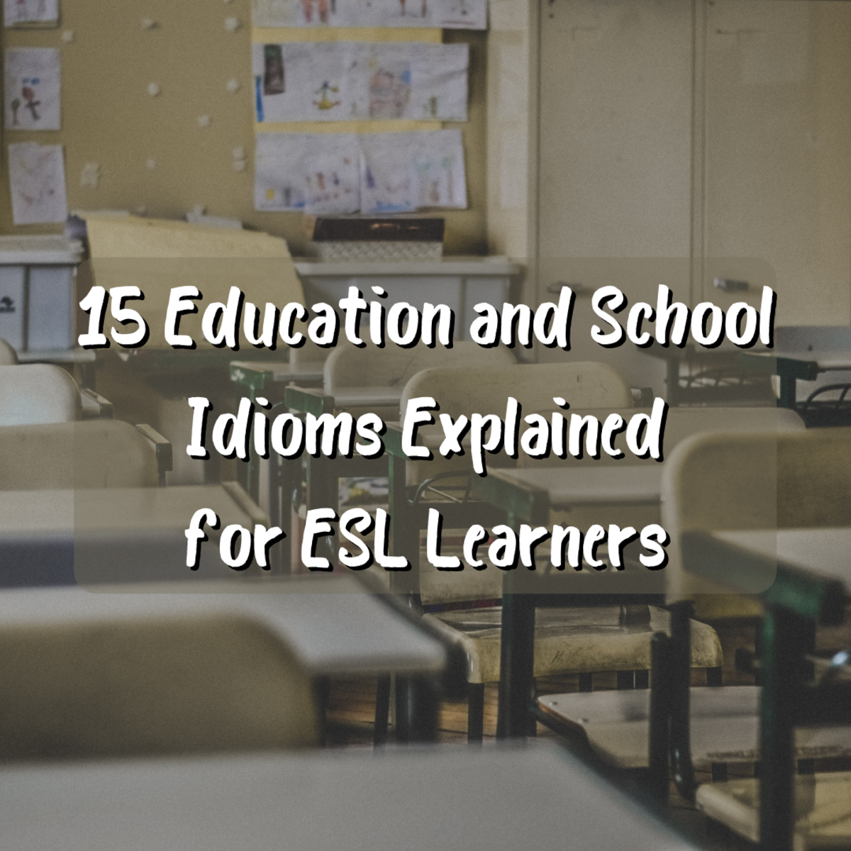 Read on to learn about 15 commonly used English education- and school-related idioms. Understanding these idioms will help ESL students get a better grasp on conversational English.
