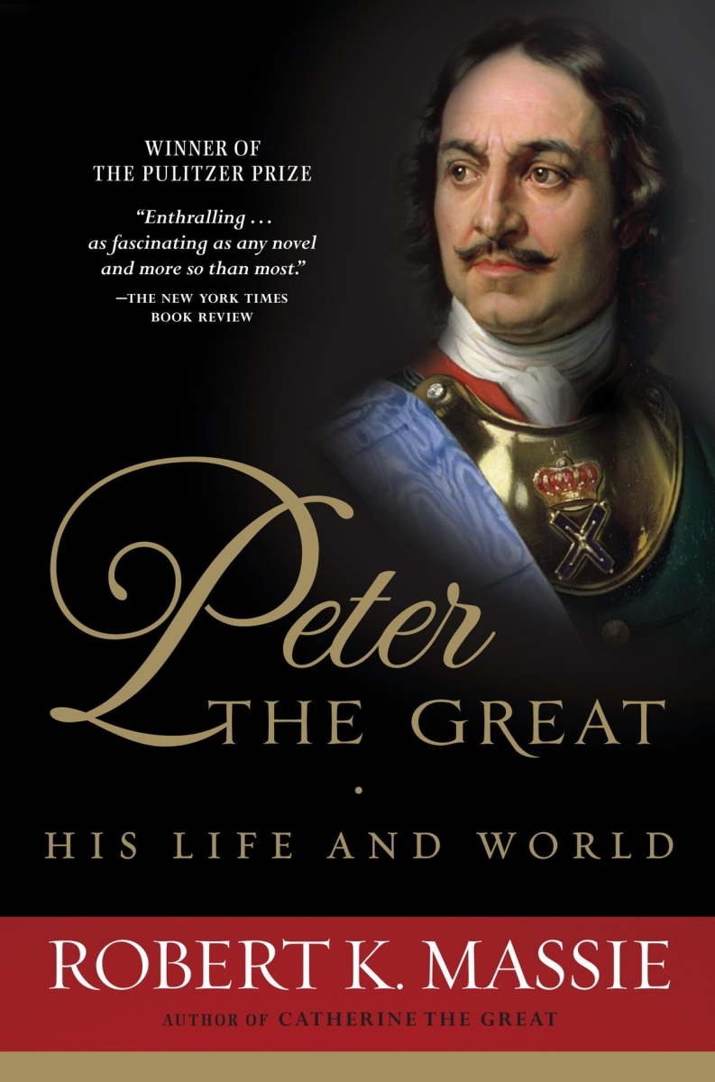 Peter the Great: His Life and World Review