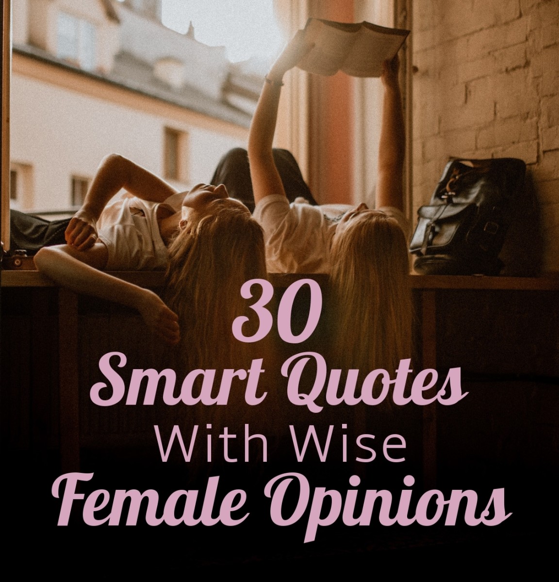 30 Smart Quotes With Wise Female Opinions