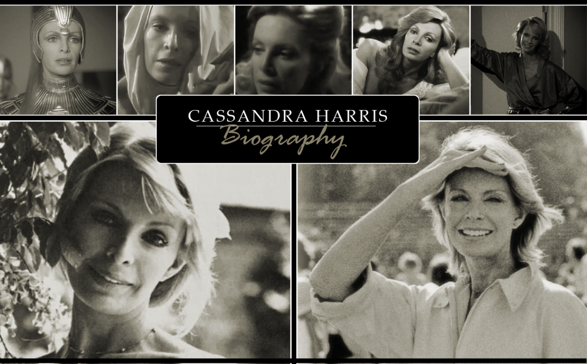 The Complete Biography of Cassandra Harris (Part 1)